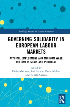 Molina / Marques / Branco |  Governing Solidarity in European Labour Markets | Buch |  Sack Fachmedien