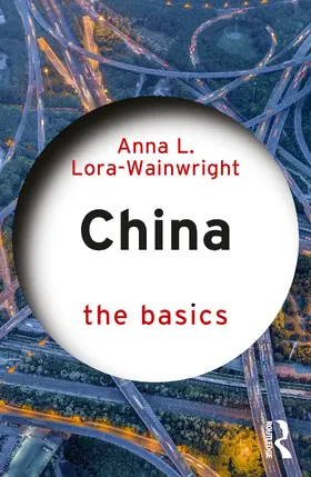 Lora-Wainwright |  China: The Basics | Buch |  Sack Fachmedien