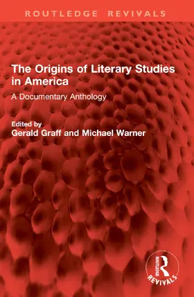 Graff / Warner |  The Origins of Literary Studies in America | Buch |  Sack Fachmedien
