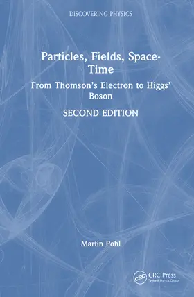 Pohl |  Particles, Fields, Space-Time | Buch |  Sack Fachmedien