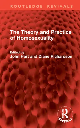 Hart / Richardson | The Theory and Practice of Homosexuality | Buch | 978-1-032-86041-1 | www2.sack.de