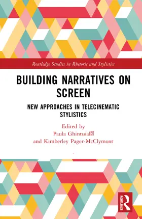 Pager-McClymont / Ghintuiala |  Building Narratives on Screen | Buch |  Sack Fachmedien