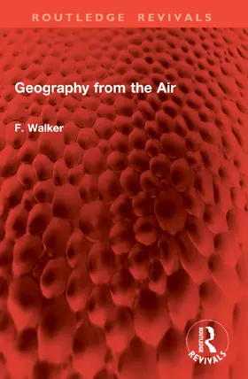 Walker | Geography from the Air | Buch | 978-1-032-86250-7 | www2.sack.de