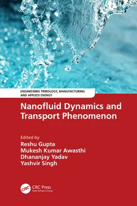 Gupta / Awasthi / Yadav |  Nanofluid Dynamics and Transport Phenomenon | Buch |  Sack Fachmedien