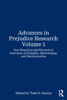 Nelson |  Advances in Prejudice Research Volume 1 | Buch |  Sack Fachmedien