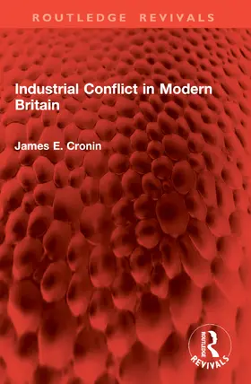 Cronin |  Industrial Conflict in Modern Britain | Buch |  Sack Fachmedien