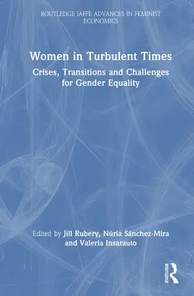 Rubery / Sanchez-Mira / Sánchez-Mira |  Women in Turbulent Times | Buch |  Sack Fachmedien