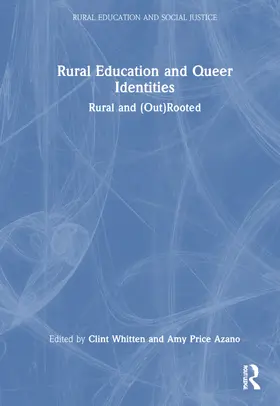 Whitten / Azano |  Rural Education and Queer Identities | Buch |  Sack Fachmedien