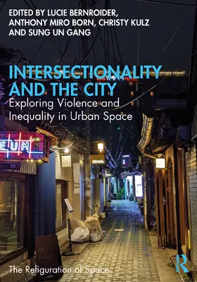 Miro Born / Bernroider / Kulz |  Intersectionality and the City | Buch |  Sack Fachmedien