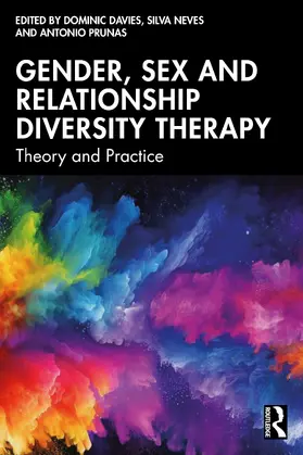 Davies / Neves / Prunas |  Gender, Sex, and Relationship Diversity Therapy | Buch |  Sack Fachmedien
