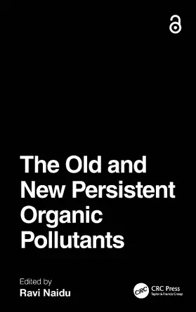 Naidu |  The Old and New Persistent Organic Pollutants | Buch |  Sack Fachmedien