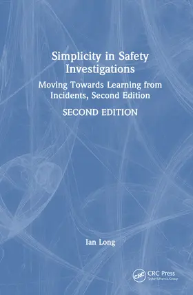 Long |  Simplicity in Safety Investigations | Buch |  Sack Fachmedien