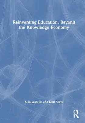 Watkins / Silver |  Reinventing Education | Buch |  Sack Fachmedien