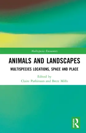 Mills / Parkinson |  Animals and Landscapes | Buch |  Sack Fachmedien
