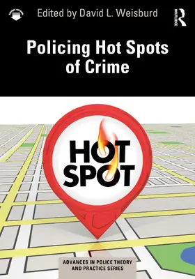 Weisburd |  Policing Hot Spots of Crime | Buch |  Sack Fachmedien