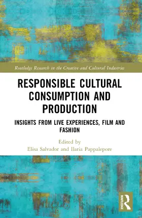 Salvador / Pappalepore | Responsible Cultural Consumption and Production | Buch | 978-1-032-87333-6 | sack.de