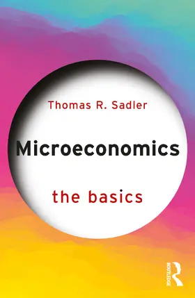 Sadler |  Microeconomics | Buch |  Sack Fachmedien