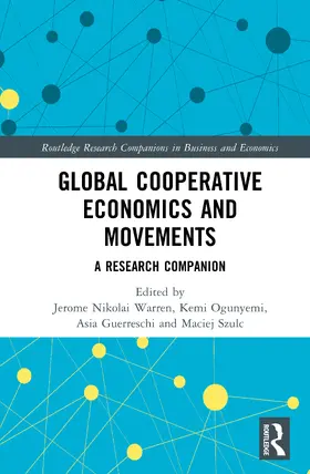 Guerreschi / Warren / Ogunyemi |  Global Cooperative Economics and Movements | Buch |  Sack Fachmedien