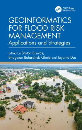 Ghute / Biswas / Das |  Geoinformatics for Flood Risk Management | Buch |  Sack Fachmedien