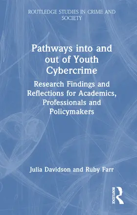 Davidson / Farr |  Pathways into and out of Youth Cybercrime | Buch |  Sack Fachmedien