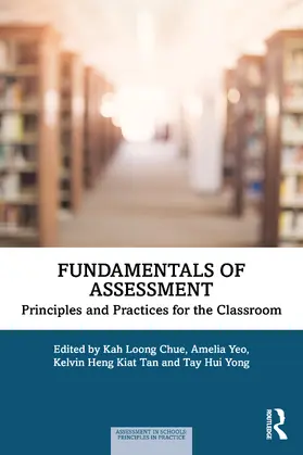 Yeo / Chue / Tan |  Fundamentals of Assessment | Buch |  Sack Fachmedien