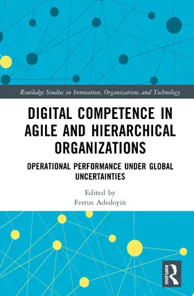 Adedoyin |  Digital Competence in Agile and Hierarchical Organizations | Buch |  Sack Fachmedien