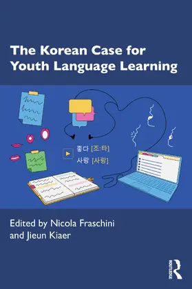 Kiaer / Fraschini |  The Korean Case for Youth Language Learning | Buch |  Sack Fachmedien