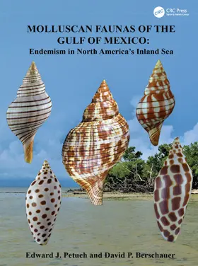 Petuch / Berschauer |  Molluscan Faunas of the Gulf of Mexico | Buch |  Sack Fachmedien