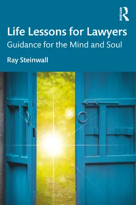 Steinwall | Life Lessons for Lawyers | Buch | 978-1-032-88364-9 | sack.de