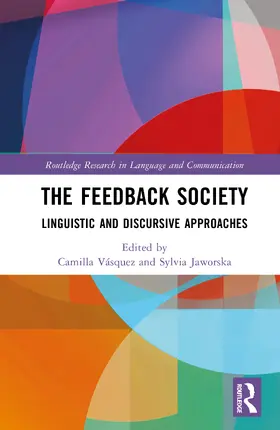 Vasquez / Vásquez / Jaworska |  The Feedback Society | Buch |  Sack Fachmedien