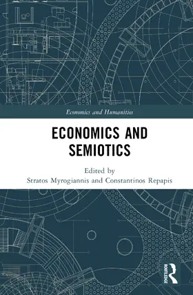 Repapis / Myrogiannis |  Economics and Semiotics | Buch |  Sack Fachmedien