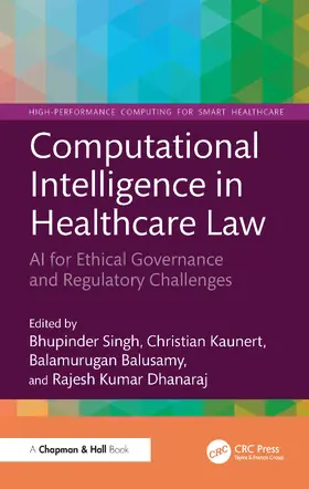 Balusamy / Singh / Kaunert |  Computational Intelligence in Healthcare Law | Buch |  Sack Fachmedien