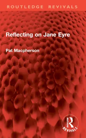 Macpherson |  Reflecting on Jane Eyre | Buch |  Sack Fachmedien