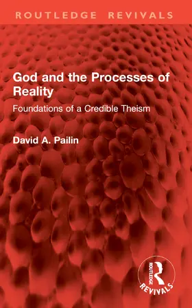 Pailin | God and the Processes of Reality | Buch | 978-1-032-88860-6 | www2.sack.de