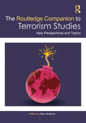 Abrahms | The Routledge Companion to Terrorism Studies | Buch | 978-1-032-88873-6 | www2.sack.de