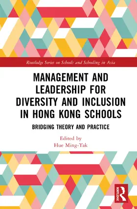 Hue |  Management and Leadership for Diversity and Inclusion in Hong Kong Schools | Buch |  Sack Fachmedien