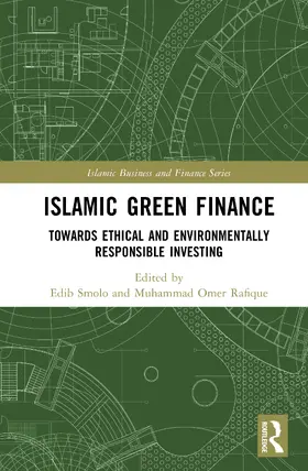 Smolo / Rafique |  Islamic Green Finance | Buch |  Sack Fachmedien