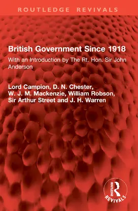 Campion / Chester / Mackenzie |  British Government Since 1918 | Buch |  Sack Fachmedien