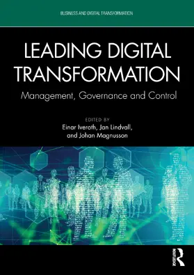 Iveroth / Lindvall / Magnusson |  Leading Digital Transformation | Buch |  Sack Fachmedien
