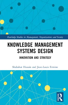 Husain / Ermine |  Knowledge Management Systems Design | Buch |  Sack Fachmedien