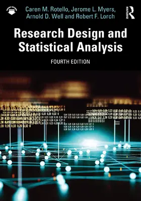 Well / Rotello / Myers |  Research Design and Statistical Analysis | Buch |  Sack Fachmedien