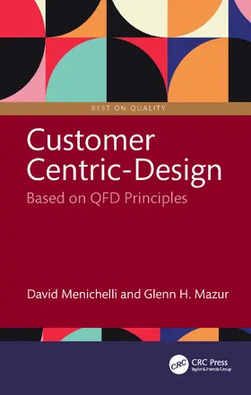 Menichelli / Mazur |  Customer-Centric Design | Buch |  Sack Fachmedien