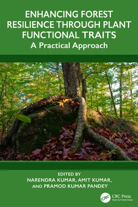 Kumar / Kumar Pandey |  Enhancing Forest Resilience through Plant Functional Traits | Buch |  Sack Fachmedien