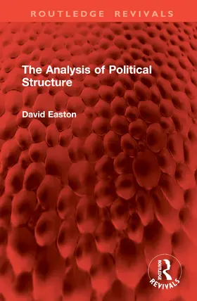Easton |  The Analysis of Political Structure | Buch |  Sack Fachmedien