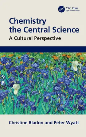 Bladon / Wyatt |  Chemistry the Central Science: A Cultural Perspective | Buch |  Sack Fachmedien