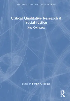 Pasque |  Critical Qualitative Research and Social Justice | Buch |  Sack Fachmedien