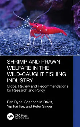 Singer / Ryba / Davis |  Shrimp and Prawn Welfare in the Wild-Caught Fishing Industry | Buch |  Sack Fachmedien
