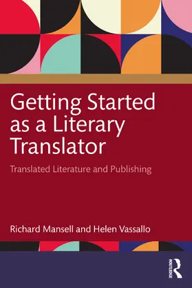 Vassallo / Mansell |  Getting Started as a Literary Translator | Buch |  Sack Fachmedien