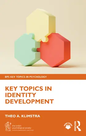 Klimstra |  Key Topics in Identity Development | Buch |  Sack Fachmedien