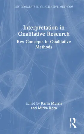Murris / Koro |  Interpretation in Qualitative Research | Buch |  Sack Fachmedien